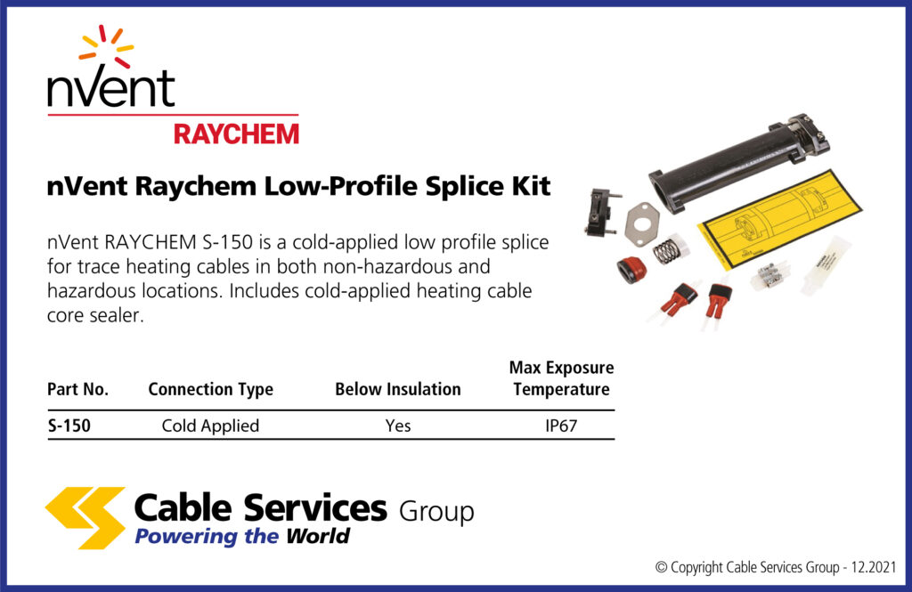 nVent Raychem LowProfile Splice Kit Cable Services